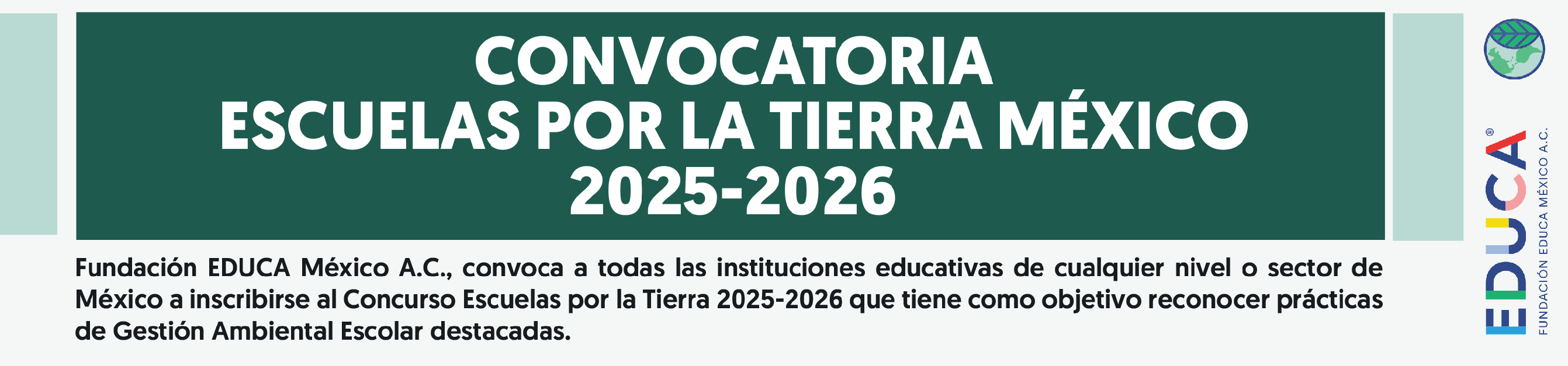 Concurso Escuelas por la Tierra 2025-2026 que tiene como objetivo reconocer prácticas de Gestión Ambiental Escolar destacadas.